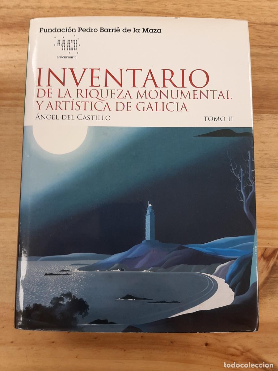 Libri di seconda mano: INVENTARIO DE LA RIQUEZA MONUMENTAL Y ARTISTICA DE GALICIA Vol.2 - ANGEL DEL CASTILLO