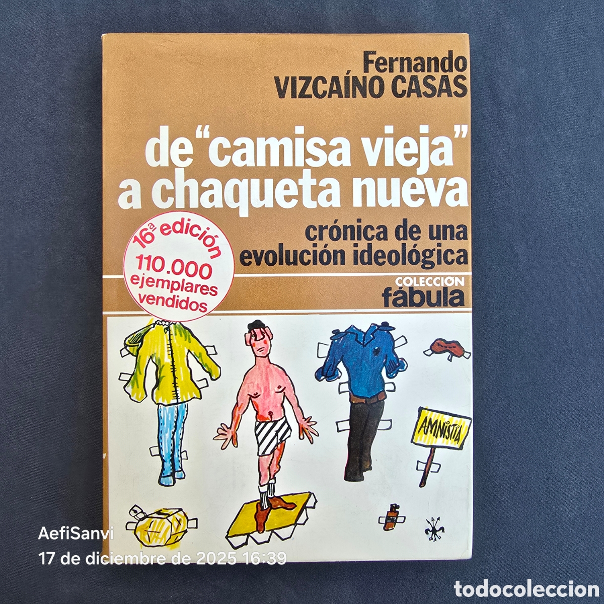 Libros de segunda mano: DE CAMISA VIEJA A CHAQUETA NUEVA (FERNANDO VIZCA&Iacute;NO CASAS) (F&Aacute;BULA, PLANETA)