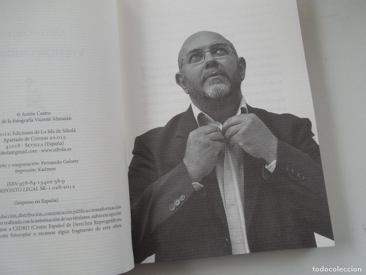 Libros de segunda mano: VERSION ORIGINAL - ANTON CASTRO - EDICIONES DE LA ISAL DE SISTOL&Aacute; -SEVILLA 2012 - INKLINGS - R&Uacute;STICA - Foto 4