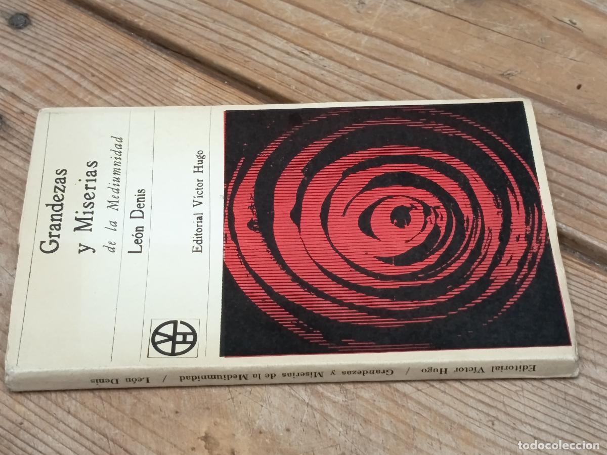 Libros de segunda mano: 1965 - LE&Oacute;N DENIS. Grandezas y Miserias de la Mediumnidad - Foto 1