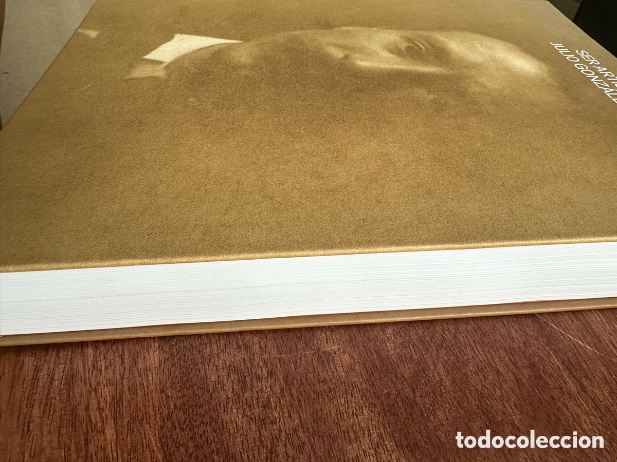 Libros de segunda mano: Ser Artista Julio Gonz&aacute;lez IVAM - Foto 2