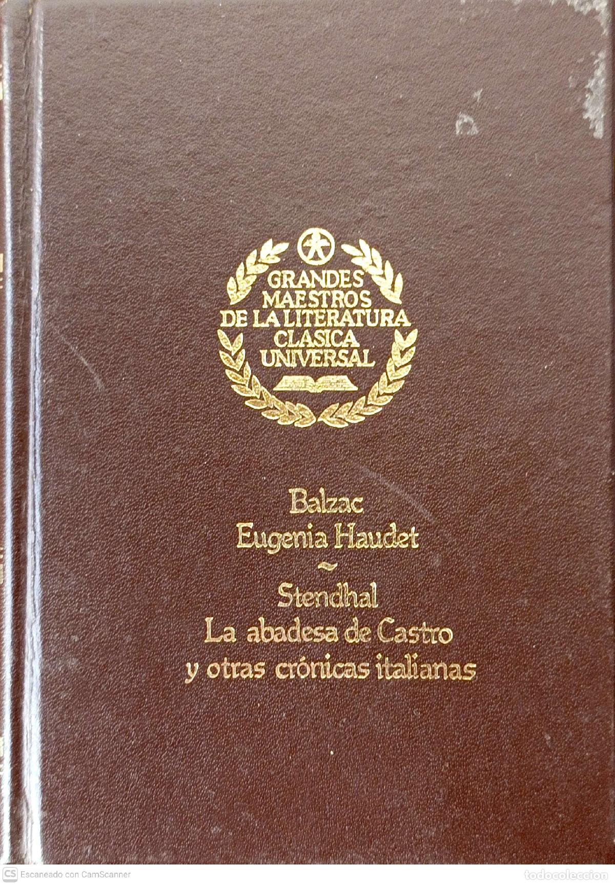 Libros de segunda mano: Eugenia Haudet. La abadesa de Castro. - Balzac. Stendhal - Foto 1