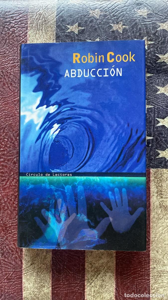 Libros de segunda mano: Libro Abduci&oacute;n, de Robin Cook - Foto 1