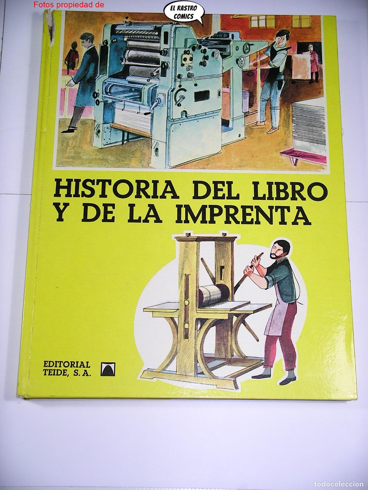 Libros de segunda mano: Historia del libro y de la imprenta, Aurora D&iacute;az, Armand Martinez, ed Teide 1971, E5 - Foto 1