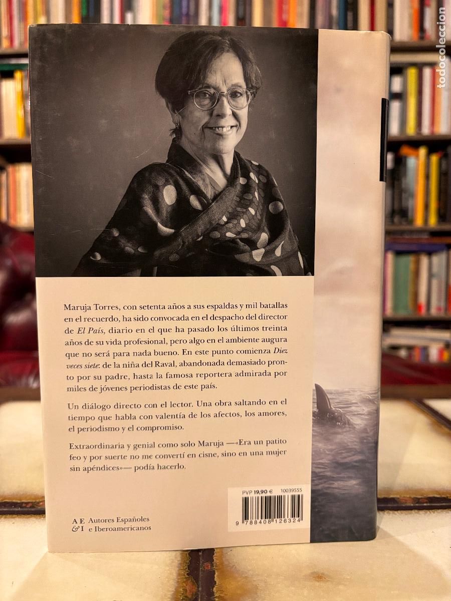 Libros de segunda mano: Diez veces siete. Maruja Torres. FIRMA Y DEDICATORIA DE LA AUTORA. - Foto 2