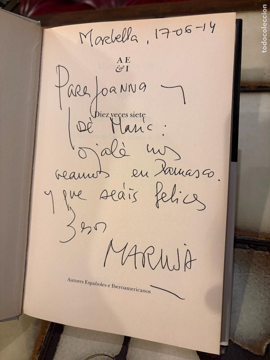 Libros de segunda mano: Diez veces siete. Maruja Torres. FIRMA Y DEDICATORIA DE LA AUTORA. - Foto 3