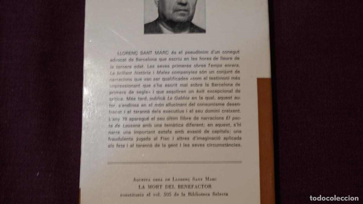 Libros de segunda mano: Lloren&ccedil; Sant Marc - La mort del benefactor - Selecta 1981 - Foto 3