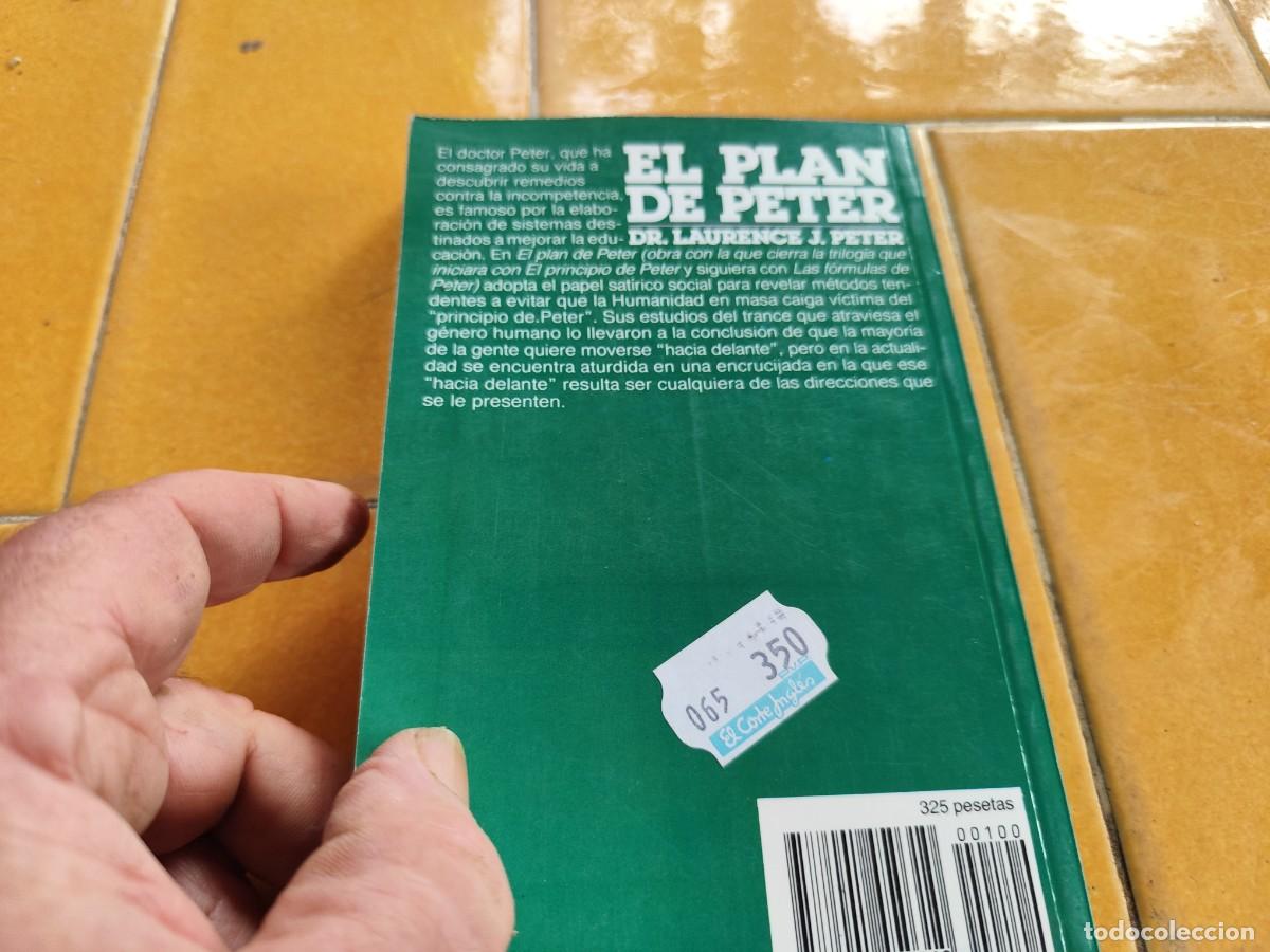 Libros de segunda mano: EL PLAN DE PETER / LAURENCE J.PETER / CJA 391 / PLAZA&JANES - Foto 3