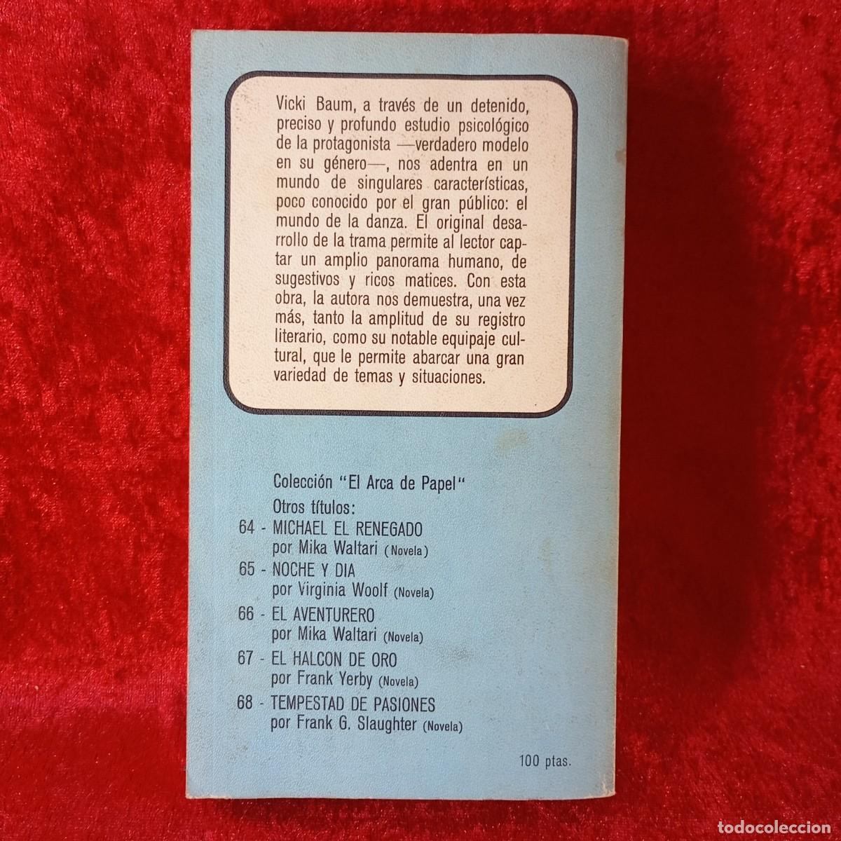 Libros de segunda mano: BAILARINA - VICKI BAUM - NOVELA - EL ARCA DE PAPEL / 84 - Foto 2