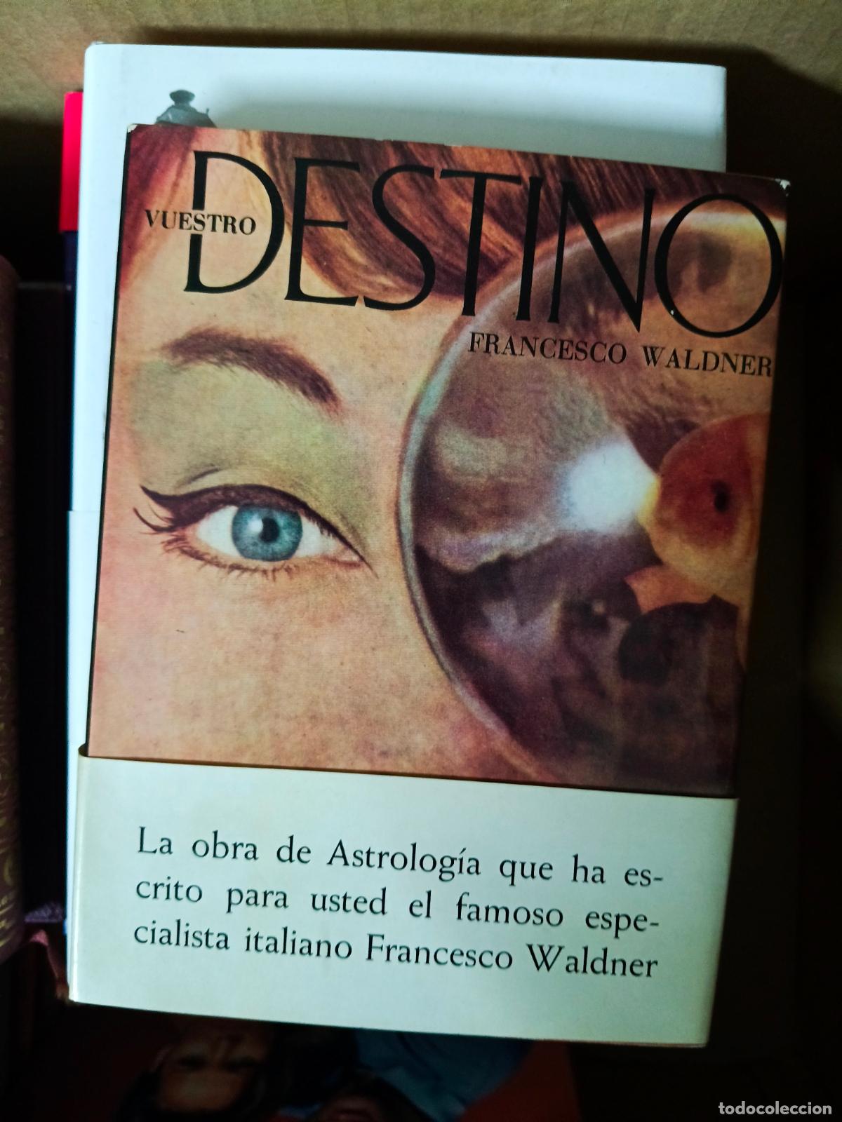Libros de segunda mano: Vuestro destino (Francesco Waldner) - Foto 1