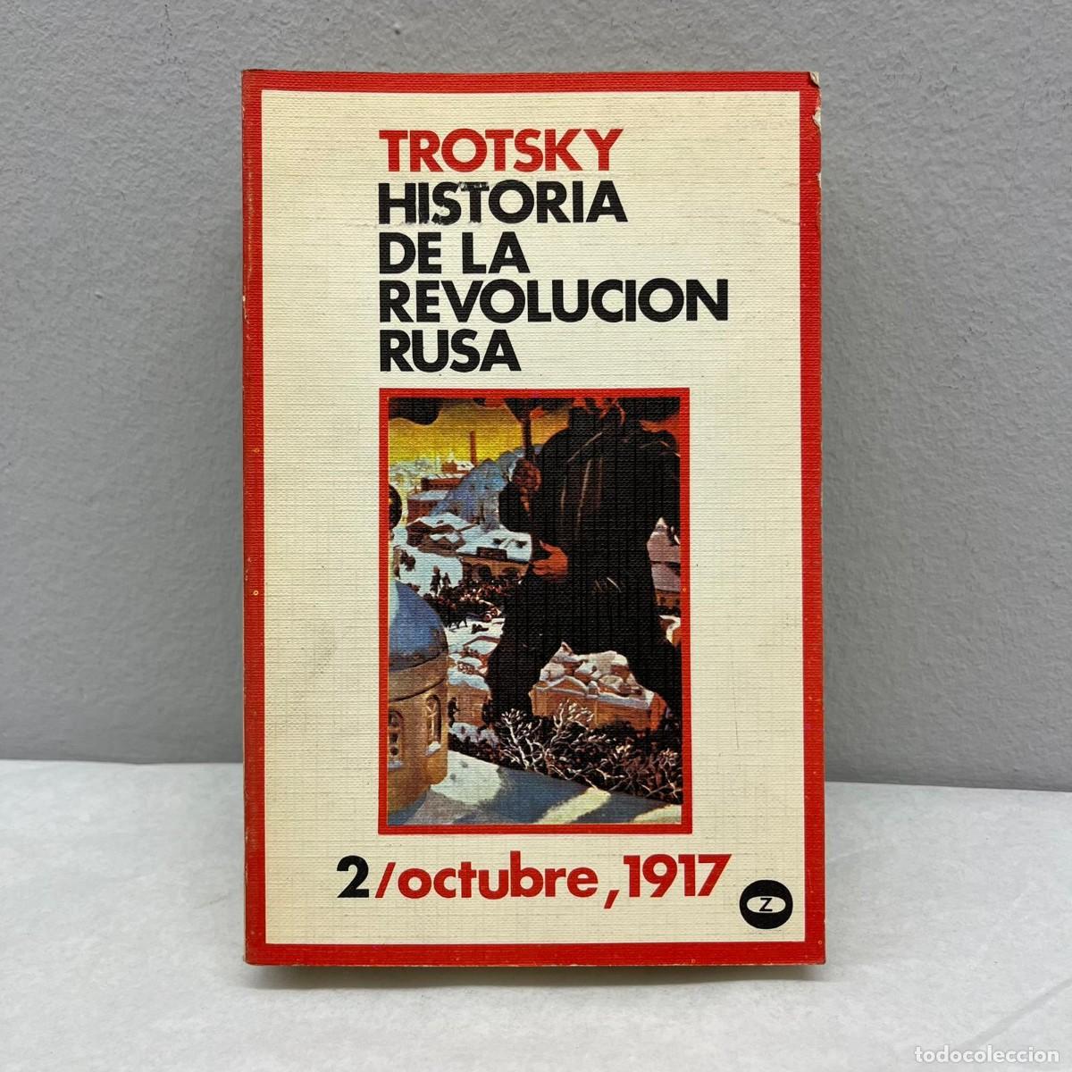 Libros de segunda mano: HISTORIA DE LA REVOLUCION RUSA - LE&Oacute;N TROTSKY - EDICIONES ZERO - 1973 / 217 - Foto 1