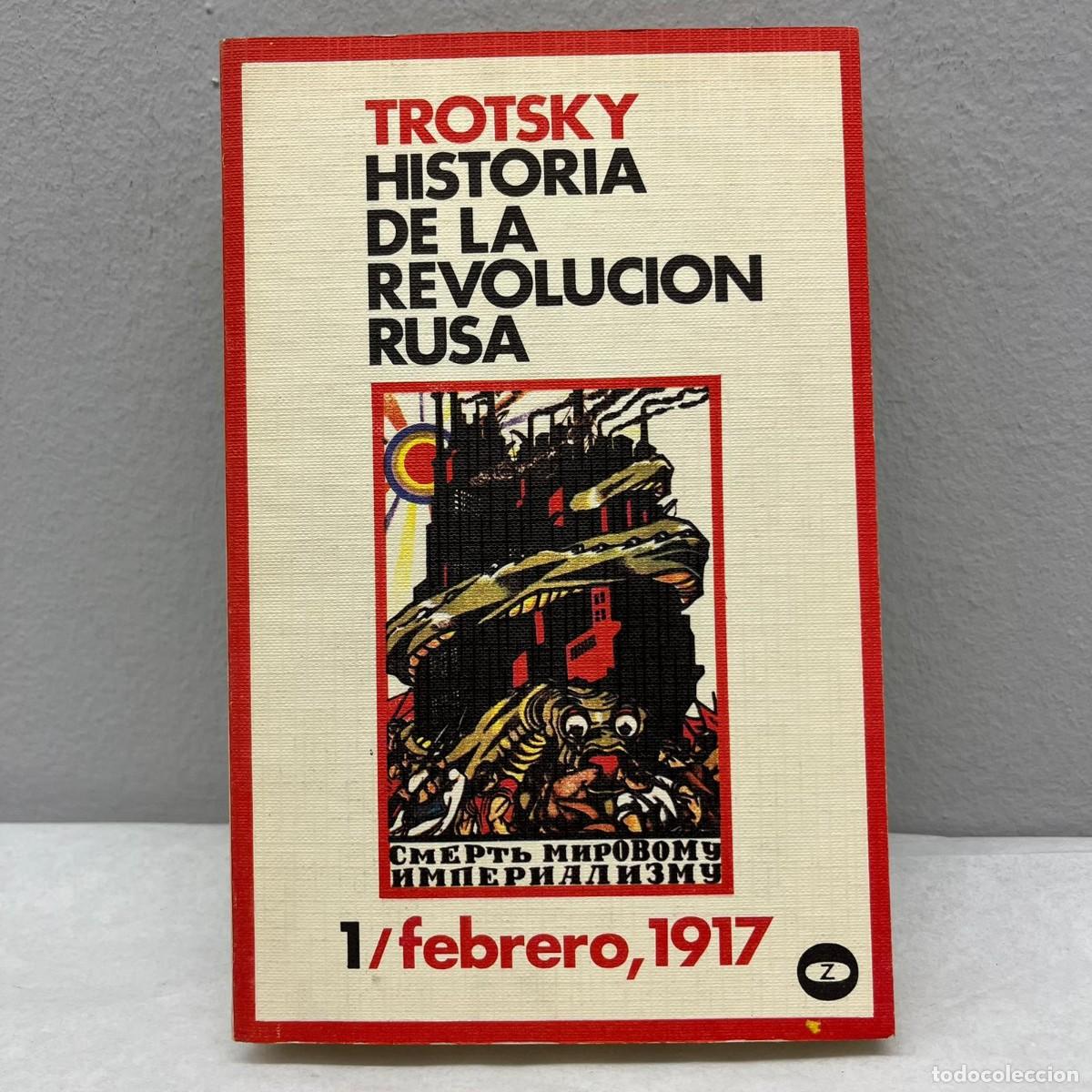 Libros de segunda mano: HISTORIA DE LA REVOLUCION RUSA - TROTSKY - EDITORIAL ZERO - 1973 / 326 - Foto 1