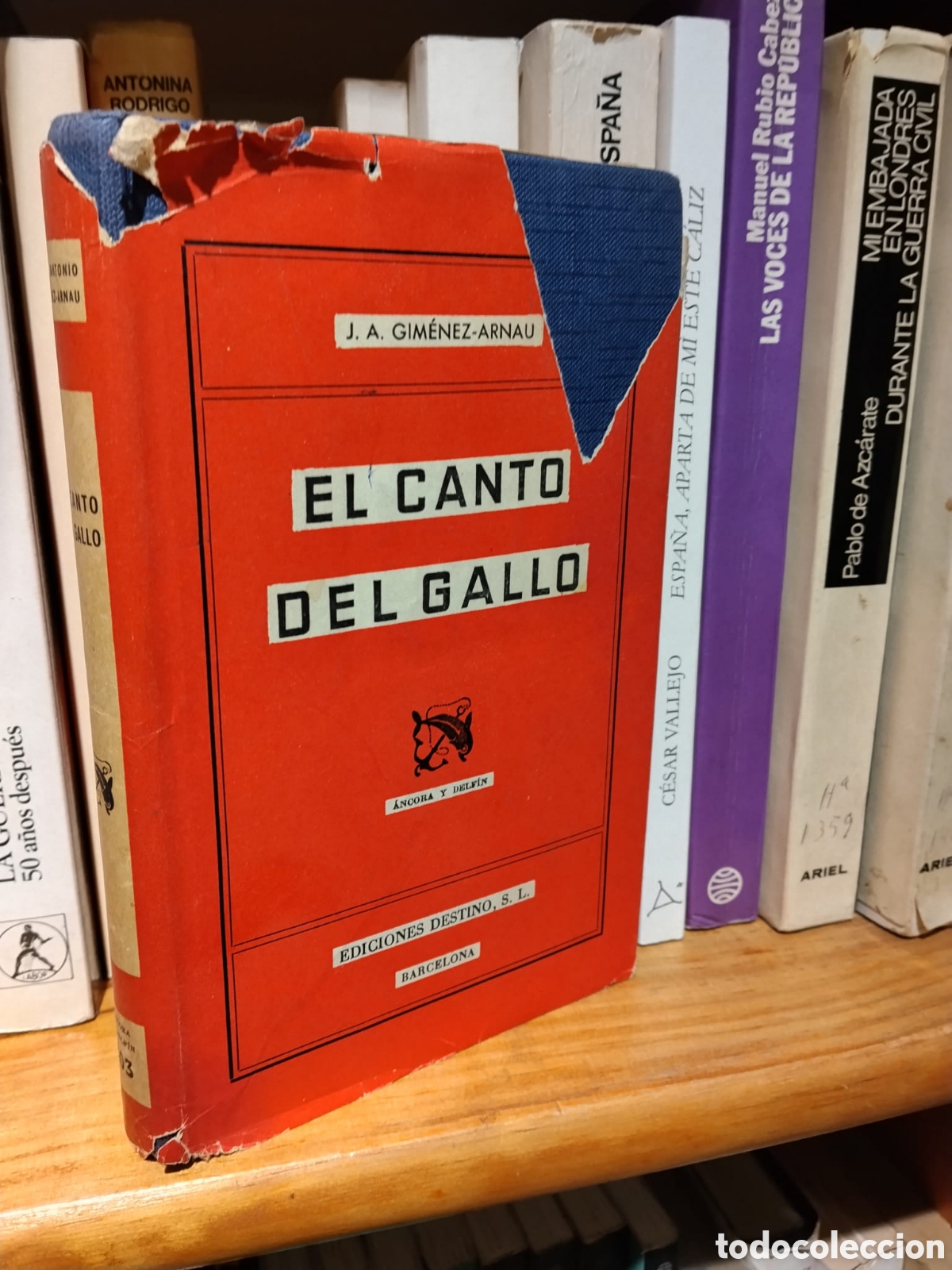 Libros de segunda mano: El canto del gallo - Jos&eacute; Antonio Gim&eacute;nez-Arnau - Foto 1