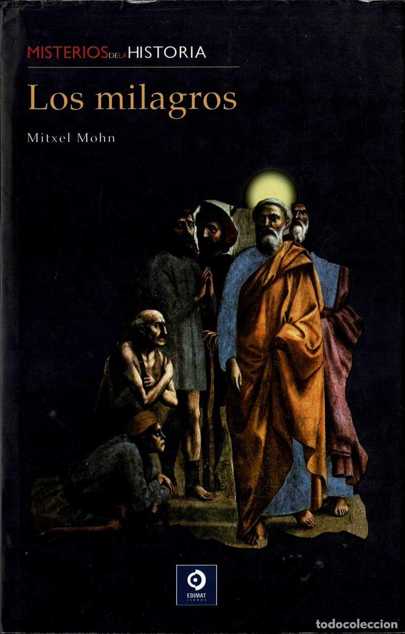 Libros de segunda mano: Los milagros - Mitxel Mohn - Foto 1