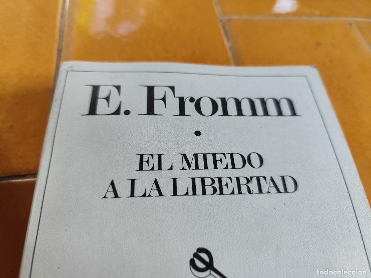 Libros de segunda mano: EL MIEDO A LA LIBERTAD / E.FROMM / ZUX 33 / PAIDOS - Foto 3