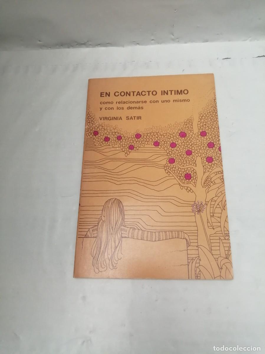 Libros de segunda mano: Virginia Satir: En contacto &iacute;ntimo (Editorial Concepto, M&eacute;xico 1981) - Foto 1