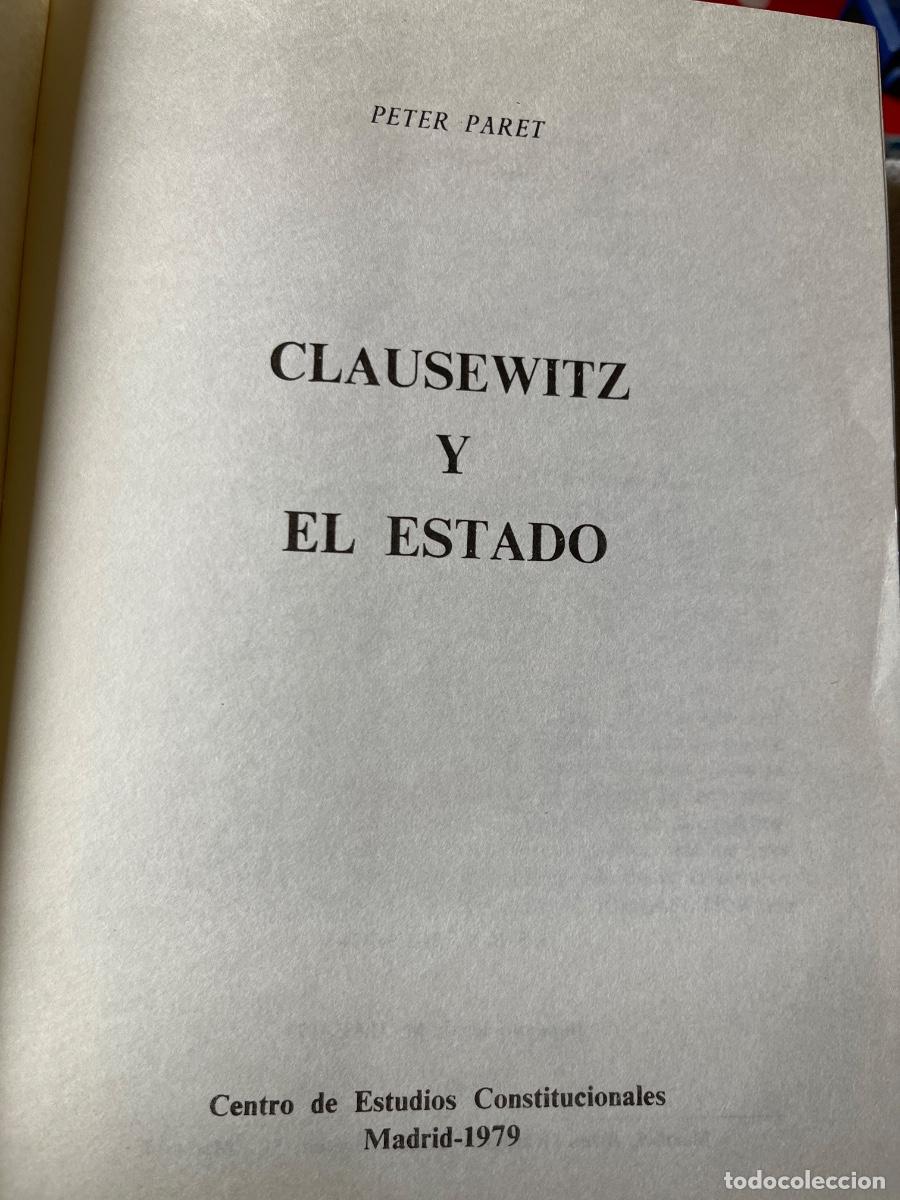 Libros de segunda mano: Peter Paret, Clausewitz y el Estado, Centro de Estudios Constitucionales, 1979 - Foto 2