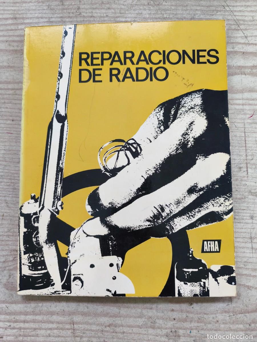 Libros de segunda mano: Reparaciones De Radio - 1977 - AFHA - Foto 1