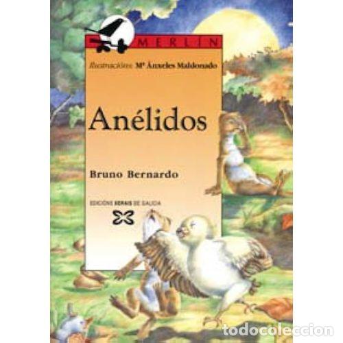 Gebrauchte B&uuml;cher: An&eacute;lidos - Bruno Bernardo - Editorial Xerais - 1994, 1&ordf; ed. - Infantil e Xuvenil - Merl&iacute;n - 11 Anos