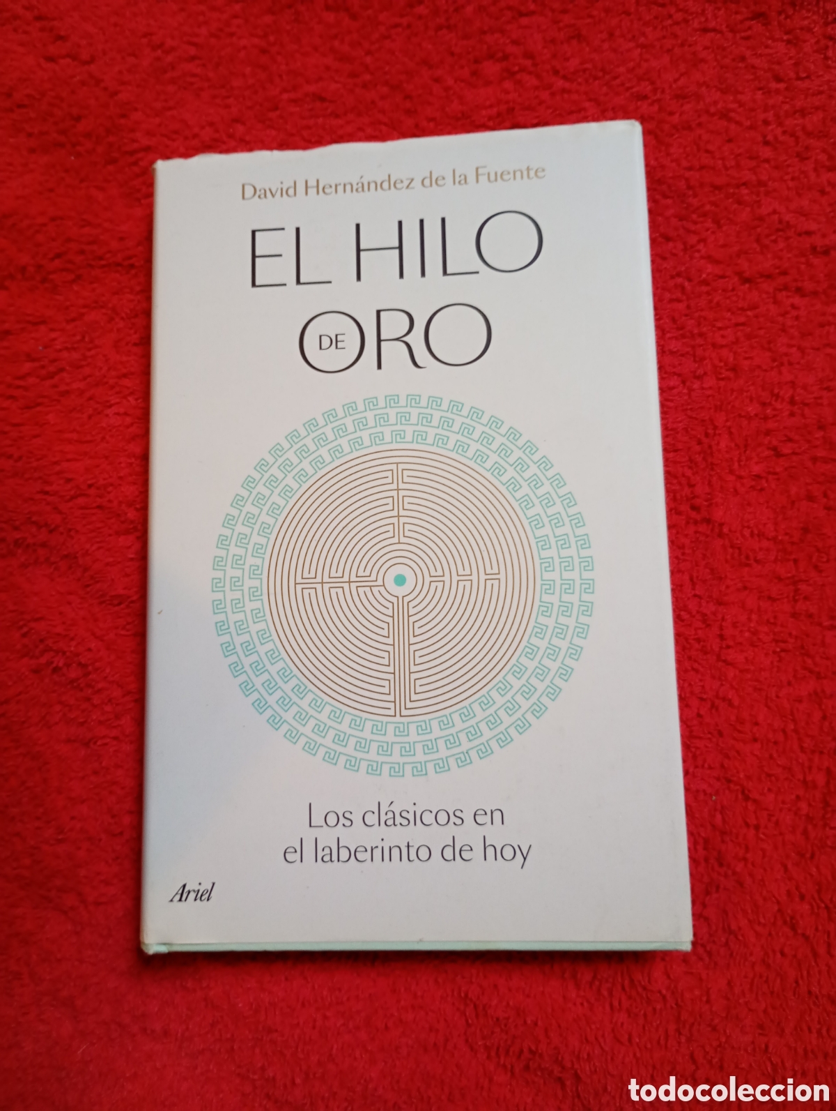 Libros de segunda mano: El Hilo de Oro. Hern&aacute;ndez de la fuente, David - Foto 1