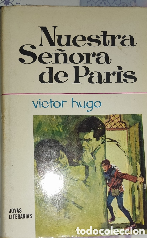 Libros de segunda mano: Nuestra se&ntilde;ora de Paris -Victor Hugo - Foto 1