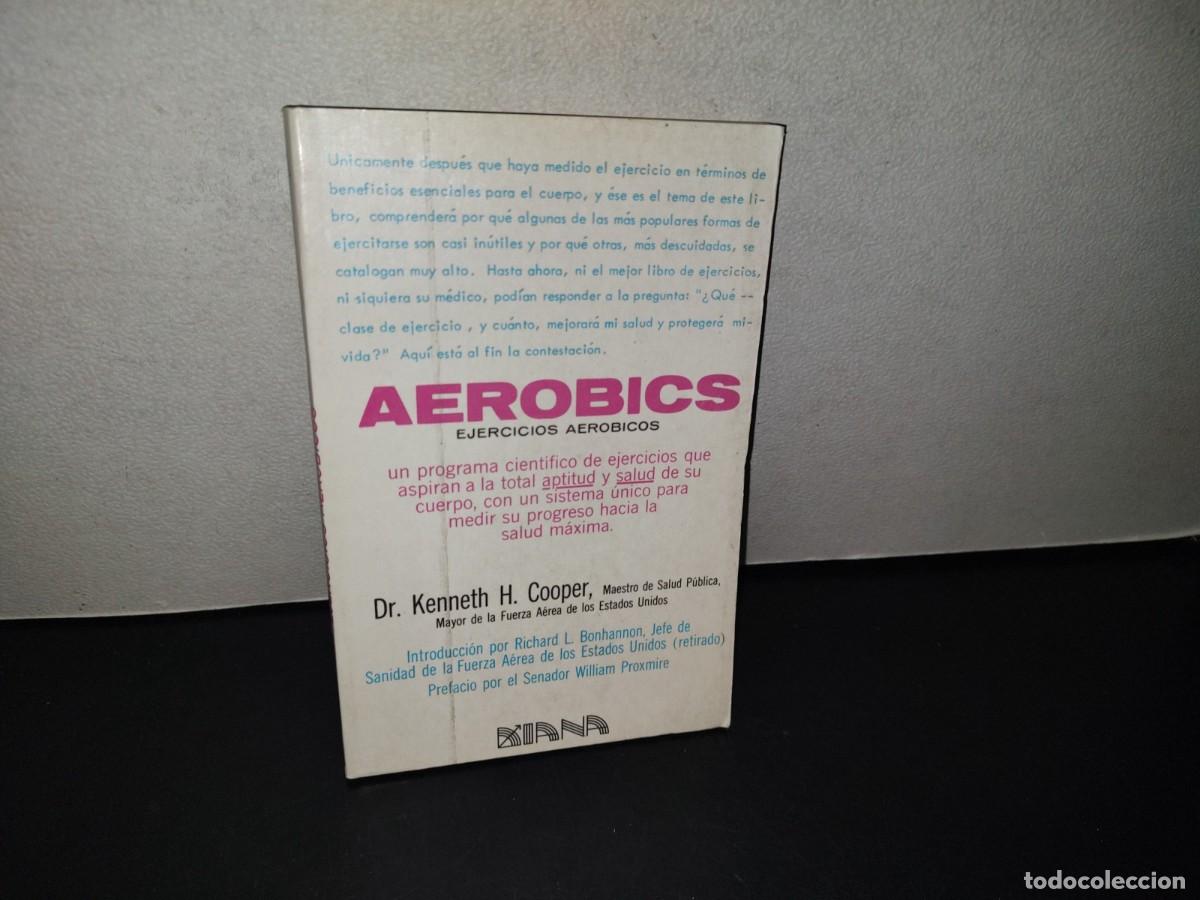 Libros de segunda mano: 205- Aer&oacute;bics. Ejercicios Aer&oacute;bicos - Dr. Kenneth H. Cooper - Foto 1