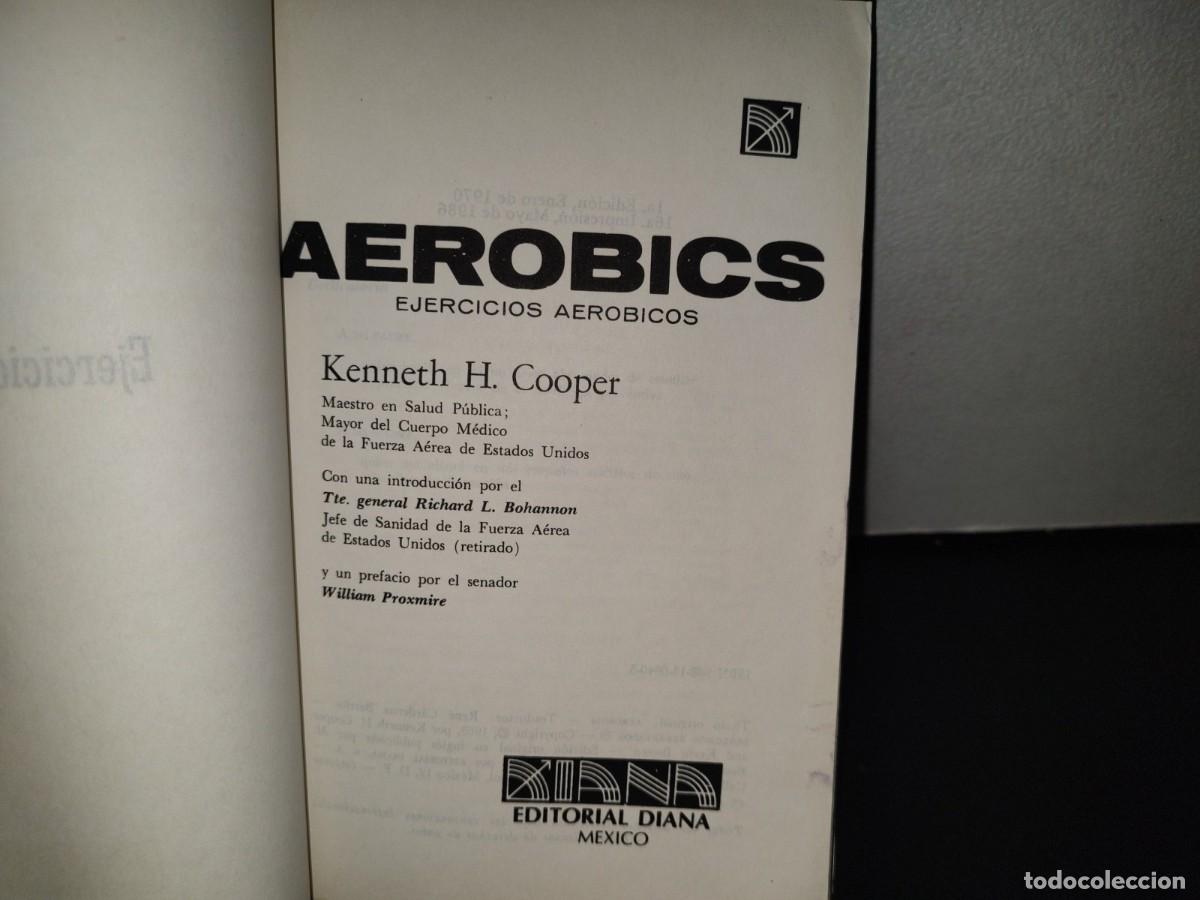 Libros de segunda mano: 205- Aer&oacute;bics. Ejercicios Aer&oacute;bicos - Dr. Kenneth H. Cooper - Foto 4