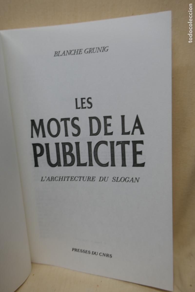 Libros de segunda mano: Les mots de la publicit&eacute; - de Blanche Grunig (en Franc&eacute;s) - Foto 4