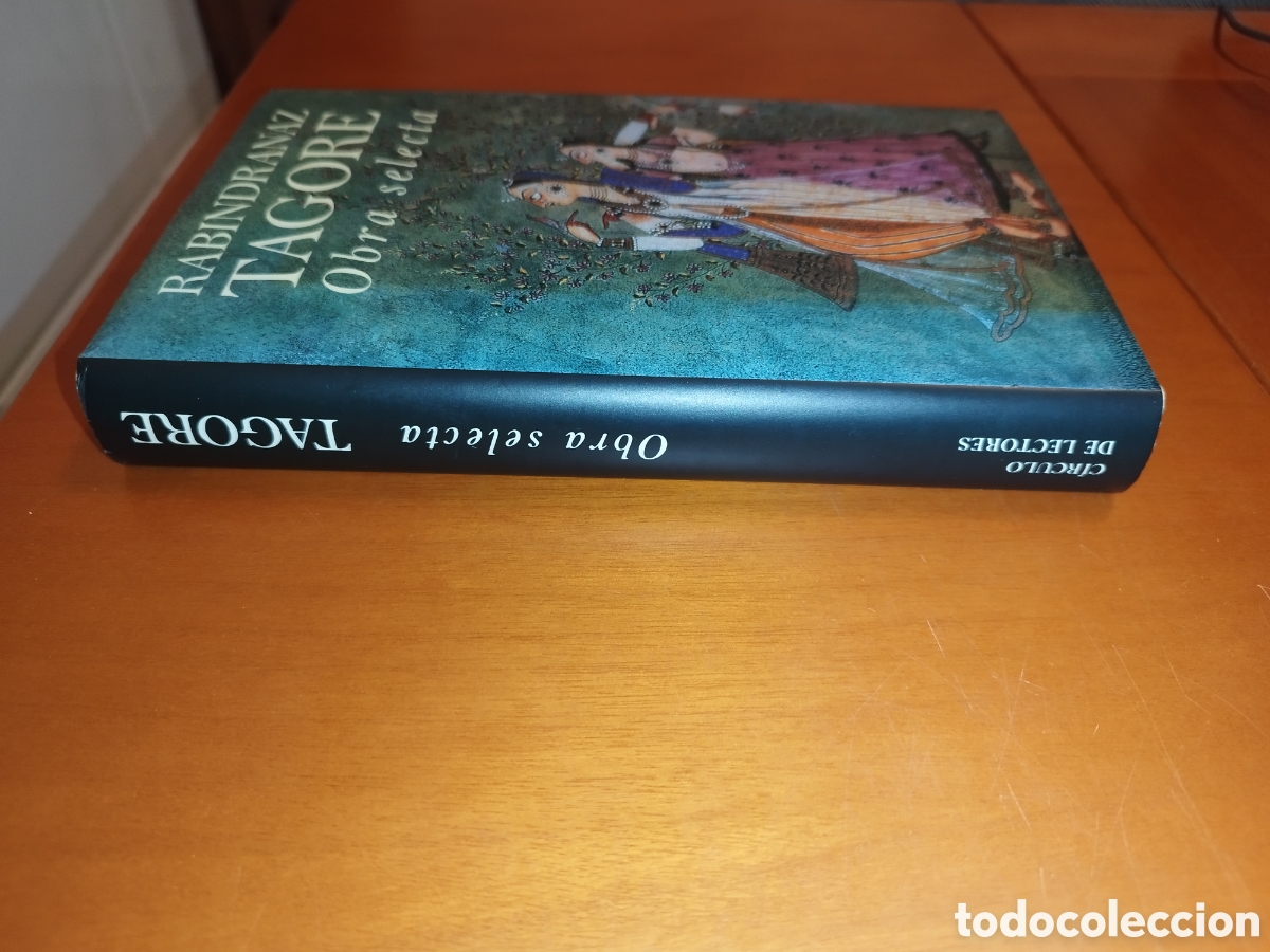 Libros de segunda mano: RABINDRANAZ TAGORE OBRA SELECTA. ED. CIRCULO DE LECTORES, 1991. - Foto 2