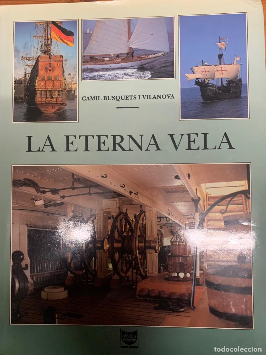 Libros de segunda mano: La eterna Vela con fotograf&iacute;as del Autor - Foto 1