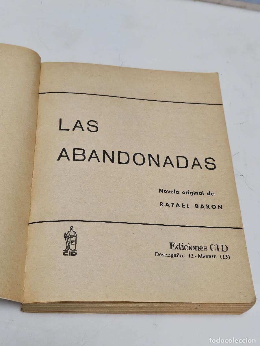 Libros de segunda mano: libro vintage Rafael Baron Las Abandonadas - Foto 2