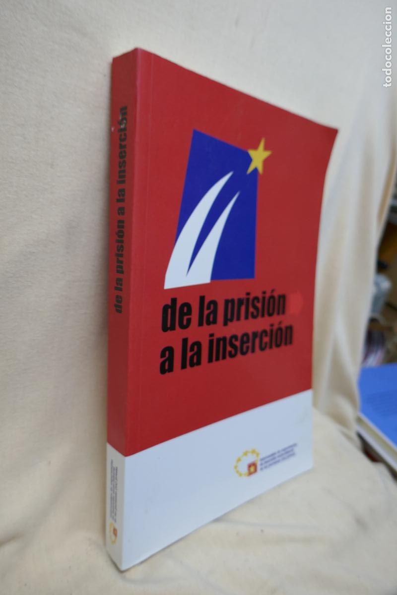 Libros de segunda mano: DE LA PRISION A LA INSERCION - ....... - Foto 2