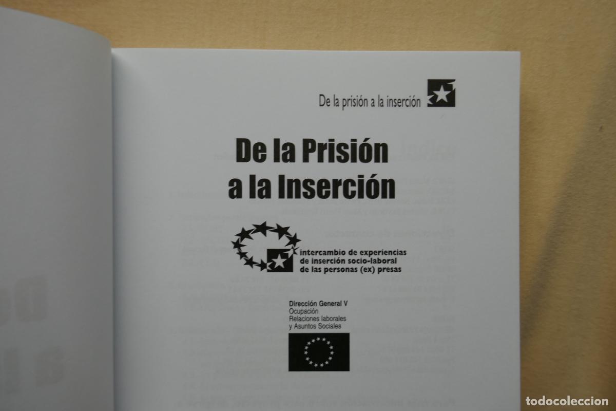 Libros de segunda mano: DE LA PRISION A LA INSERCION - ....... - Foto 6