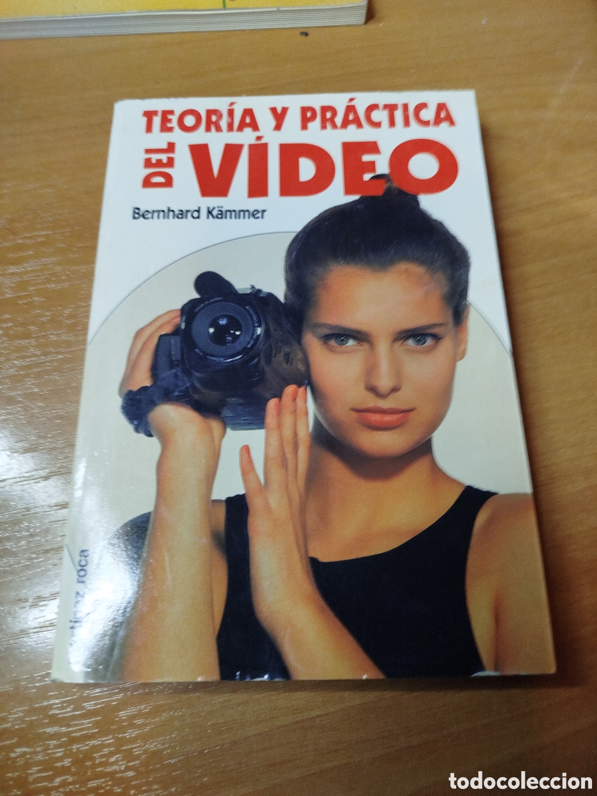 Libros de segunda mano: Teor&iacute;a y pr&aacute;ctica del v&iacute;deo. Bernhard Kammer - Foto 1