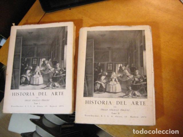 Libros de segunda mano: HISTORIA DEL ARTE, DIEGO ANGULO I&Ntilde;IGUEZ,EISA 1966 2 TOMOS - Foto 1