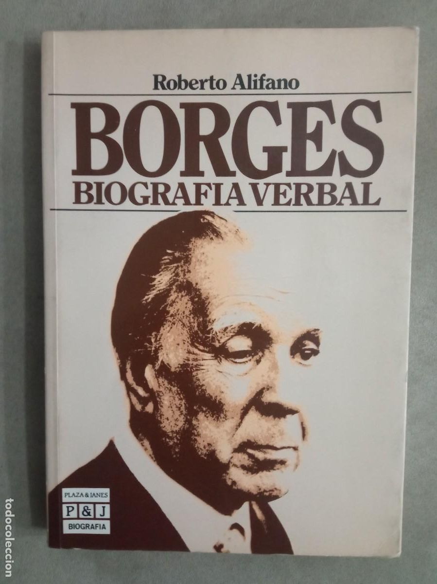 Libros de segunda mano: Roberto Alifano. Borges biograf&iacute;a verbal - Foto 1