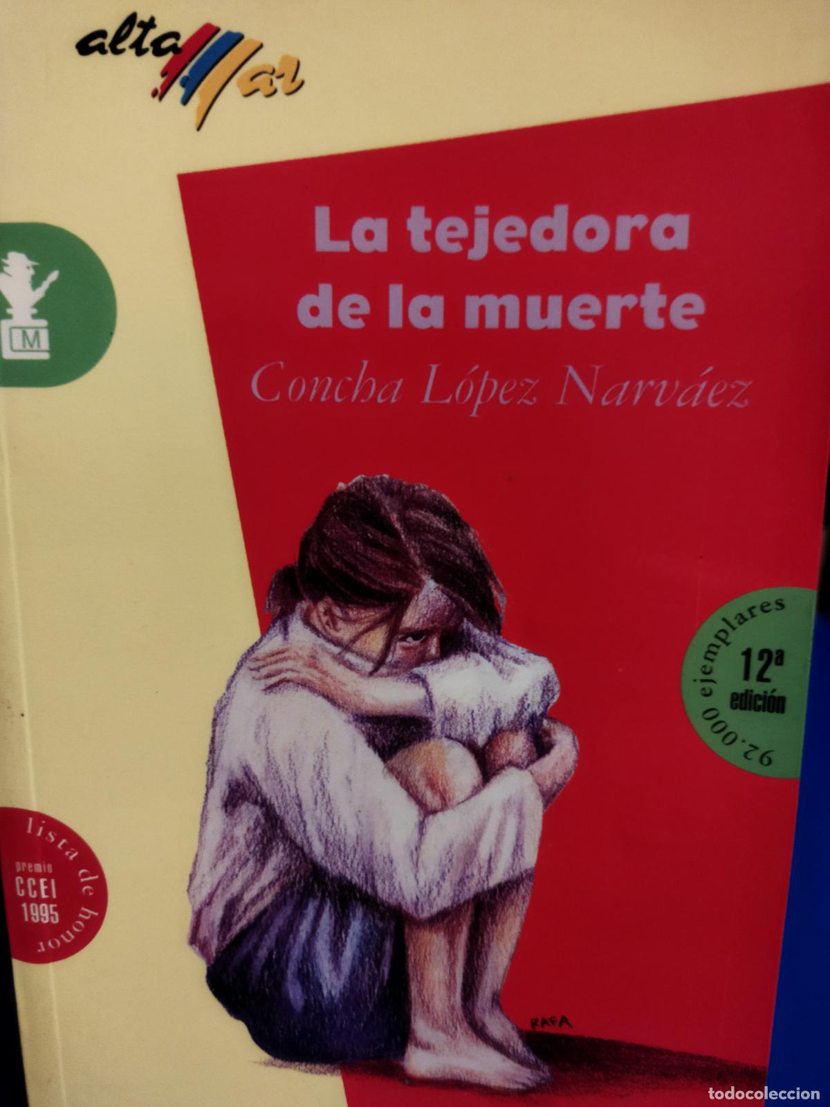 Libros de segunda mano: La tejedora de la muerte concha L&oacute;pez Narv&aacute;ez - Foto 1