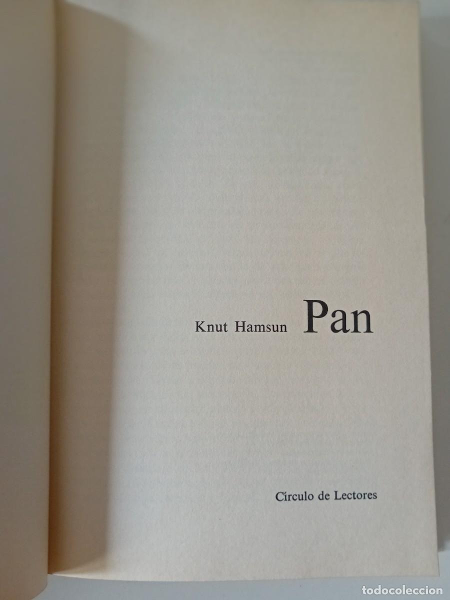 Libros de segunda mano: KNUT HAMSUN. PAN. C&Iacute;RCULO DE LECTORES. 1962 - Foto 2