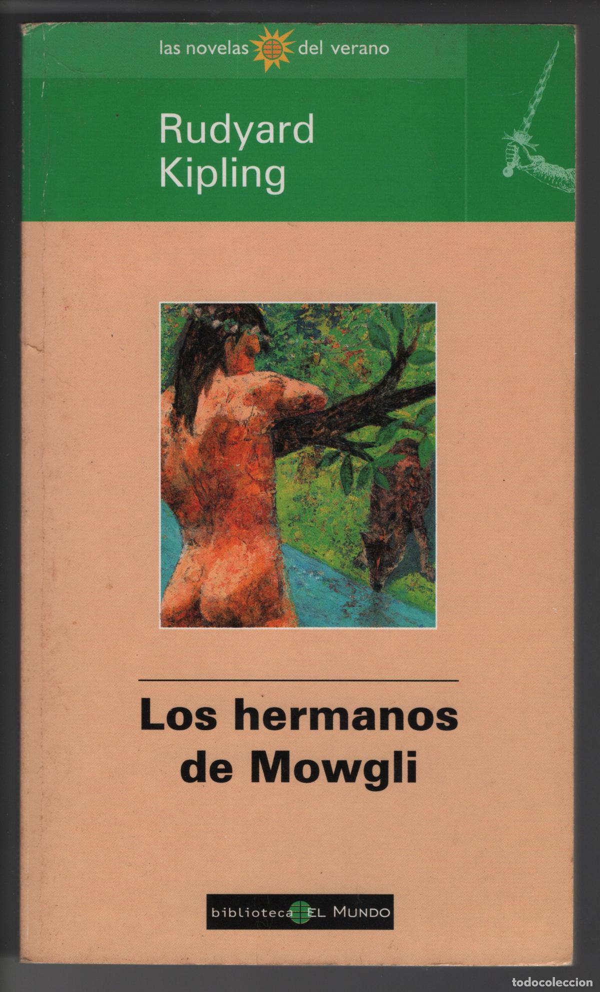 Libros de segunda mano: LOS HERMANOS DE MOWGLI - RUDYARD KIPLING - 1998 - Foto 1