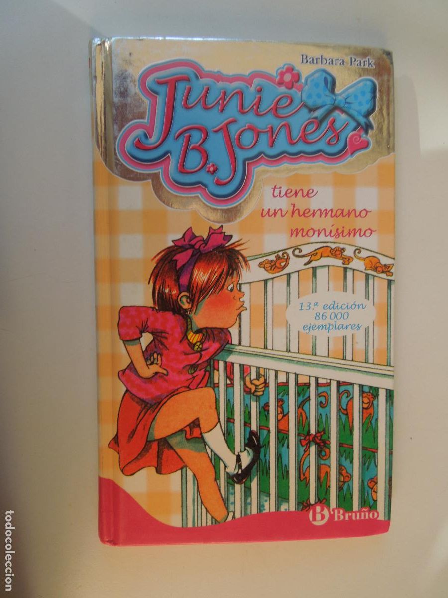 Libros de segunda mano: JUNIE B . JONES - TIENE UN HERMANO MONISIMO N&ordm; 2 BRU&Ntilde;O -2012 - Foto 1