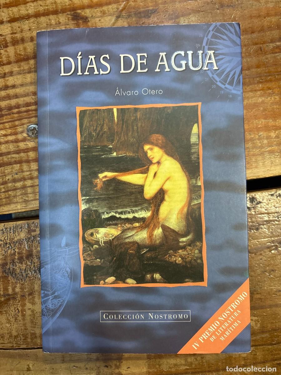 Libros de segunda mano: Dias De Agua Otero, &Aacute;lvaro - Foto 1