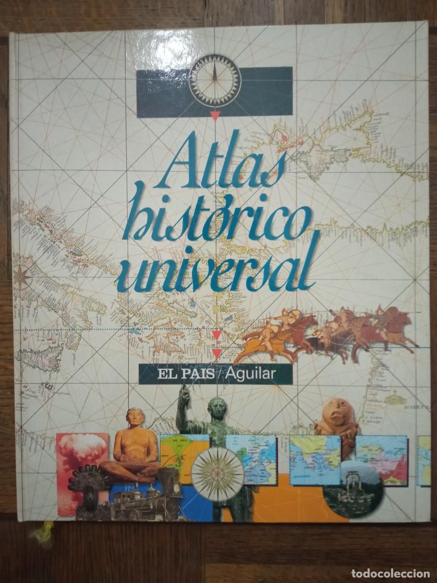 Second hand books: Atlas histórico universal. El País/Aguilar