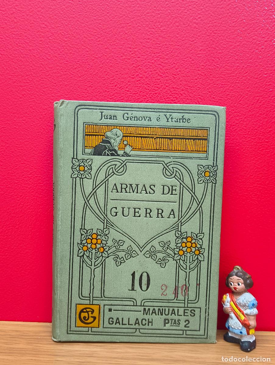 Libros de segunda mano: Armas de guerra &ndash; Juan G&eacute;nova e Yturbe - Foto 1