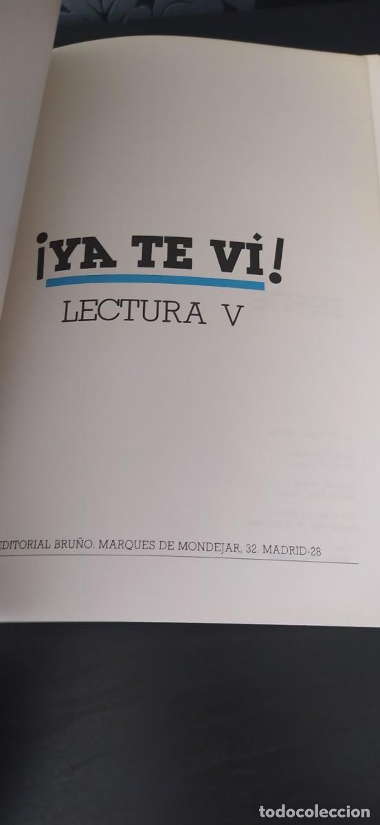 Libros de segunda mano: &iexcl;YA TE VI! LIBRO LECTURA V EDITORIAL BRU&Ntilde;O - Foto 4