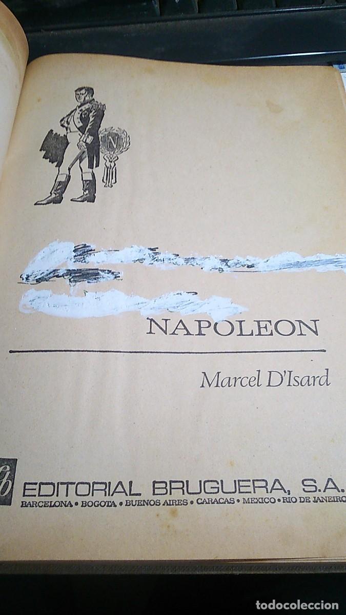 Libros de segunda mano: &rdquo;NAPOLEON&rdquo;. MARCEL D ISARD`.EDIT&Oacute; BRUGUERA.1969 - Foto 11