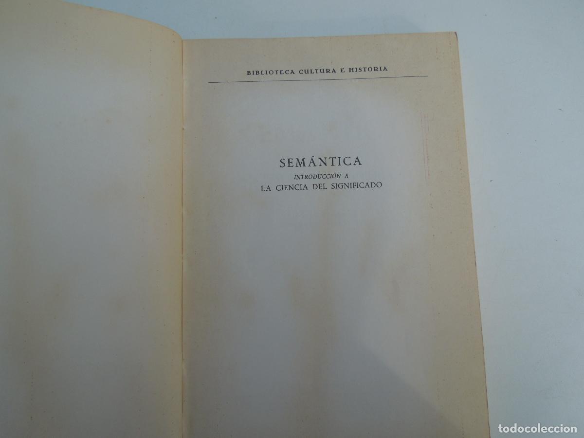 Libros de segunda mano: SEM&Aacute;NTICA - STEPHEN ULLMANN - Ed. Aguilar 1972 Madrid - Foto 4