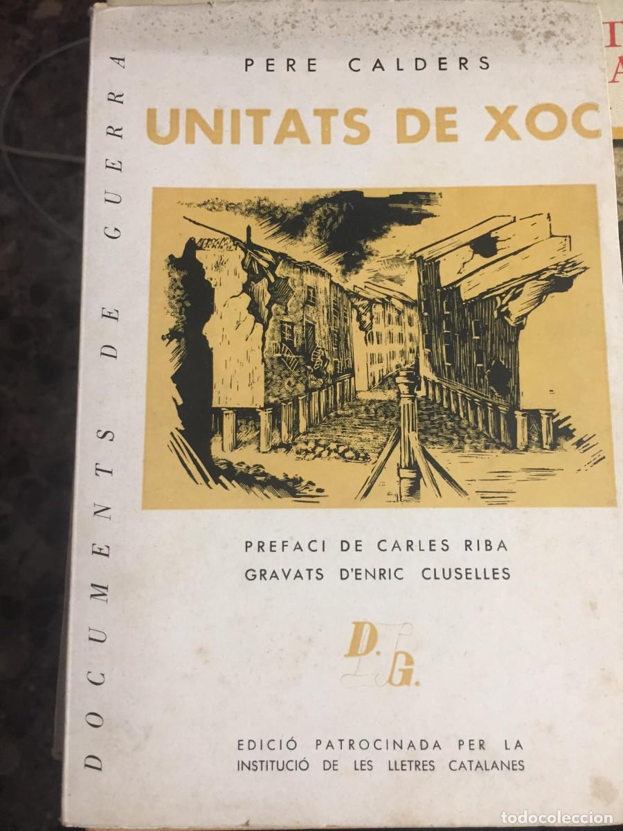 Libros de segunda mano: Libro &rdquo;Unitats de Xoc&rdquo; de Pere Calders - Foto 1