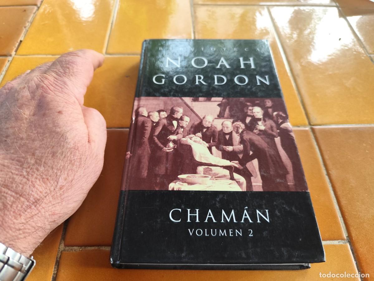 Libros de segunda mano: CHAMAN VOLUMEN 2 / NOAH GORDON / CJA 326 / EDICIONES B - Foto 2