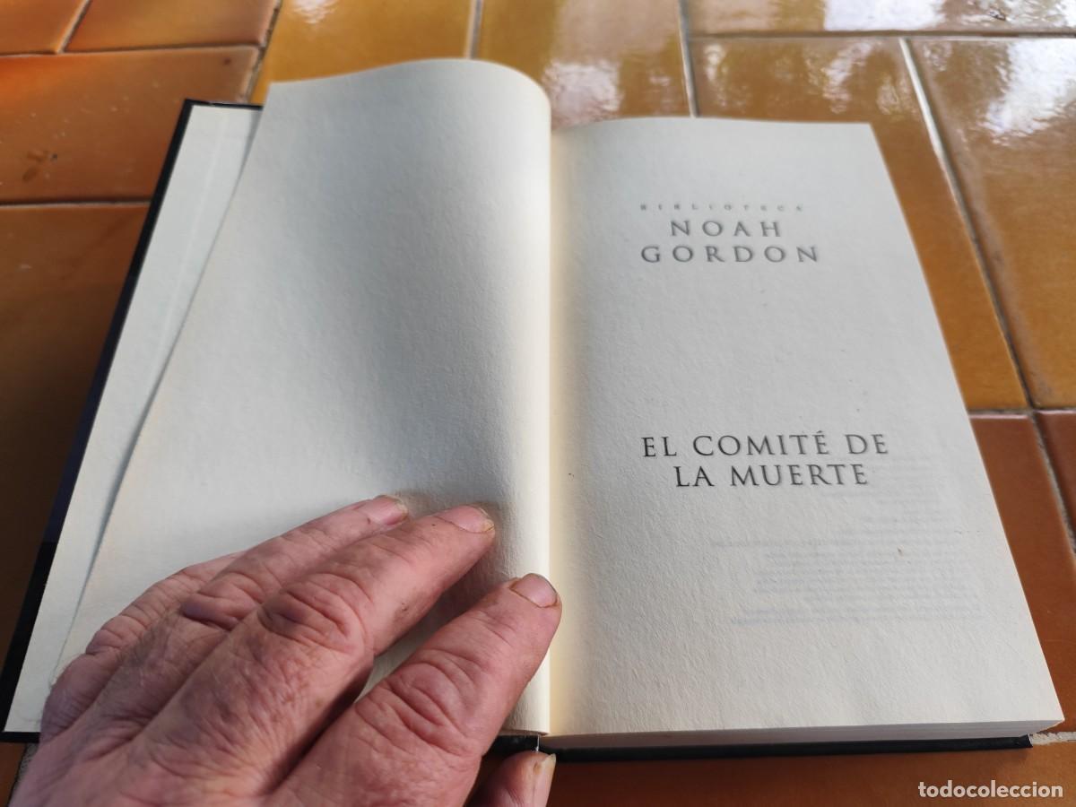Libros de segunda mano: EL COMIT&Eacute; DE LA MUERTE / NOAH GORDON / CJA 326 / EDICIONES B - Foto 5