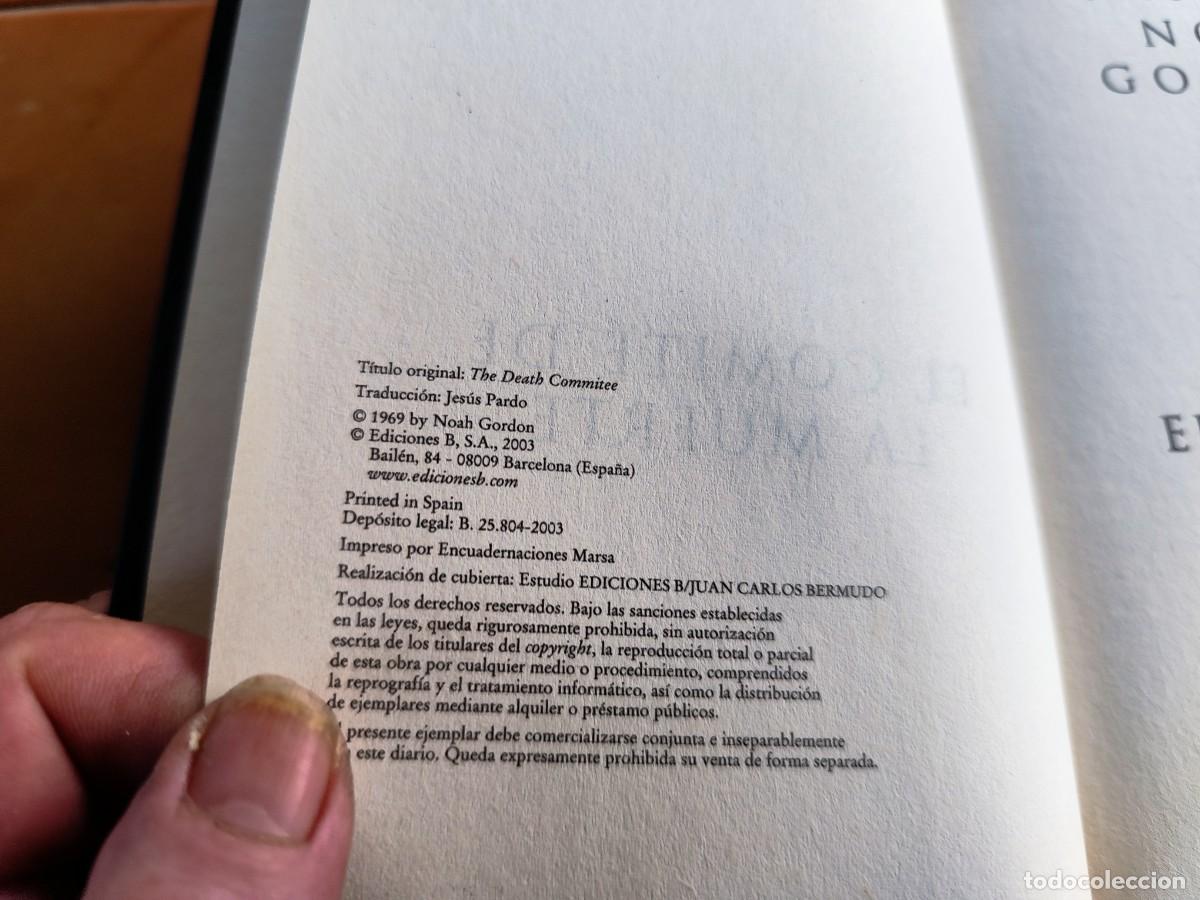 Libros de segunda mano: EL COMIT&Eacute; DE LA MUERTE / NOAH GORDON / CJA 326 / EDICIONES B - Foto 6